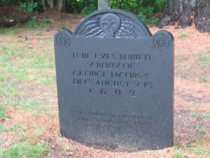 The current, and final (?), resting place of George Jacobs Sr. 